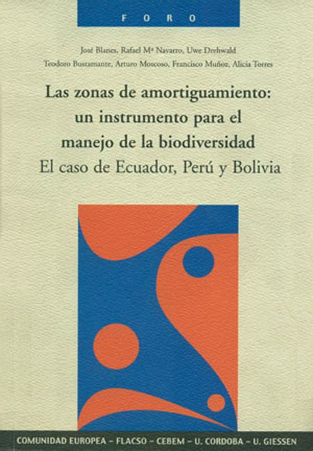Repositorio Digital Flacso Ecuador Las Zonas De Amortiguamiento Un