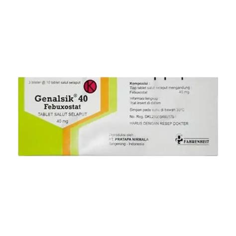 Genalsik 40 Mg 10 Tablet Kegunaan Efek Samping Dosis Dan Aturan