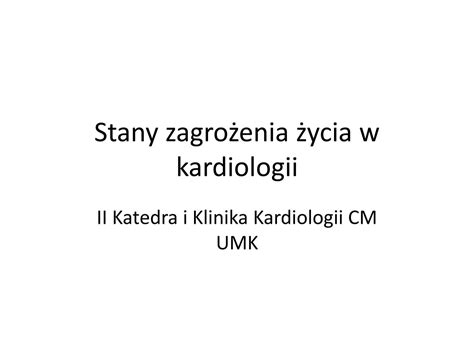 Stany zagrożenia życia w kardiologii