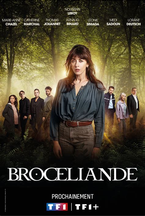 Broc Liande La S Rie Avec Nolwenn Leroy Sur Tf Guide De Broc Liande