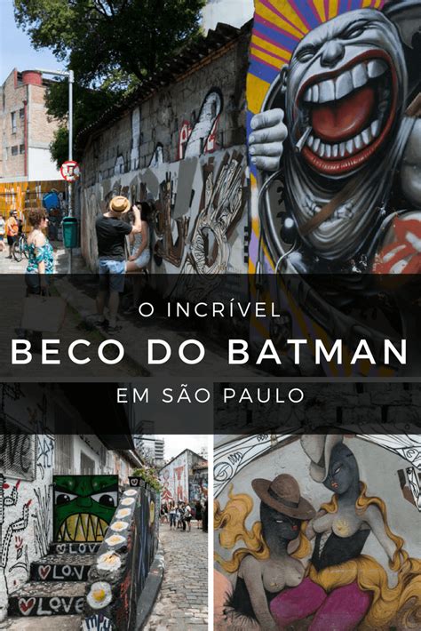 Beco Do Batman Em Sp As Melhores Dicas E Fotos Beco Do Batman