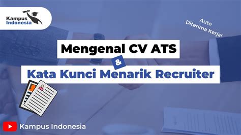 Mengenal Cv Ats Dan Kata Kunci Cv Ats Yang Menarik Perhatian Recruiter Youtube