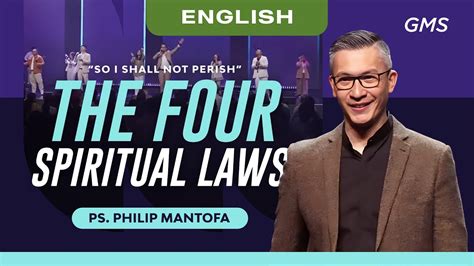 English The Four Spiritual Laws Ps Philip Mantofa Official GMS