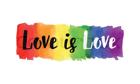 Love Is Love Hand Lettering Written On Stock Vector Colourbox