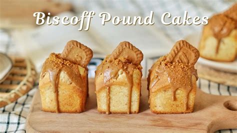 Biscoff Pound Cakes Recipe 🥞 บิสคอฟพาวนด์เค้ก Poundcake Youtube