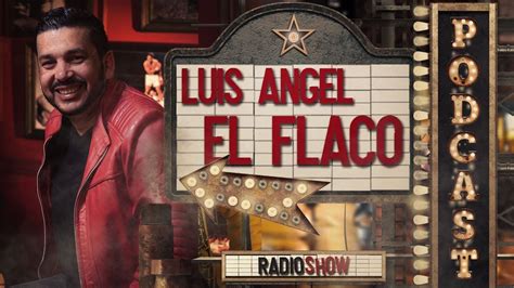 Luis Angel El Flaco La Voz Privilegiada Del Regional Mexicano