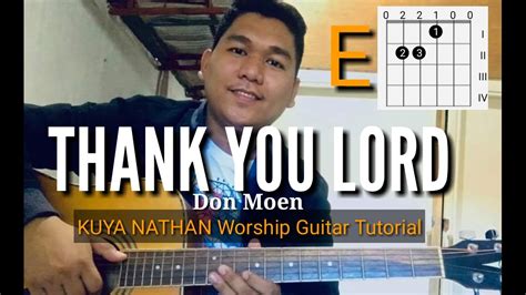 Thank You Lord Don Moen Easy Worship Guitar Tutorial By Kuya Nathan