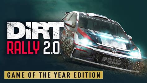 DiRT Rally 2 0 Game Of The Year Edition Disponibile Da Oggi Su PC PS4