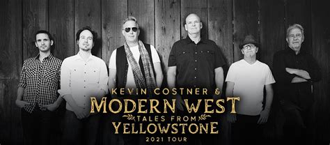 Kevin Costner & Modern West – Tales from Yellowstone 2021 Tour | Casino ...