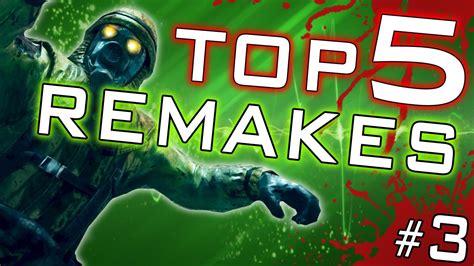 Top 5 Map Remakes ★ Custom Zombies Cod Waw Youtube