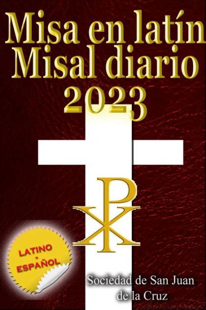 Misa en latín Misal diario 2023 latino español en orden todos los