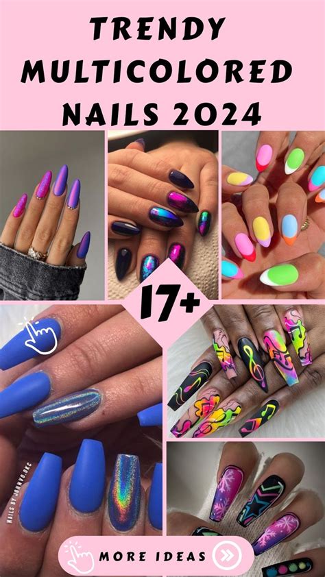 Trendy Multicolored Nails 2024 In 2024 Multicolored Nails Bright