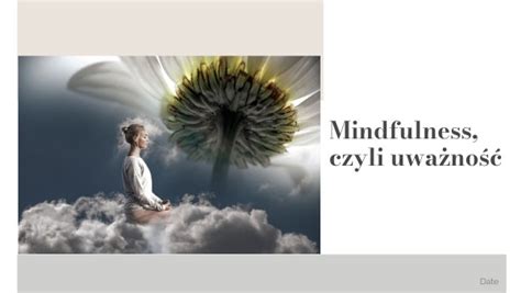 Mindfulness