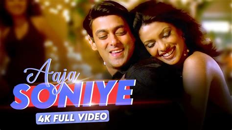 Aaja Soniye 4K Video Song Mujhse Shaadi Karogi Salman Khan