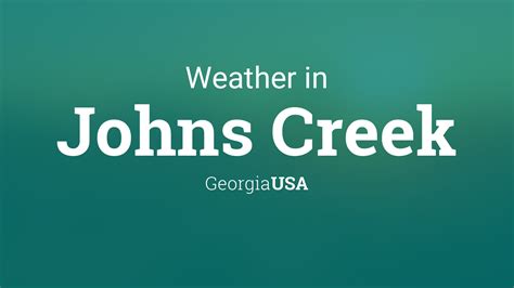 Weather For Johns Creek Georgia Usa