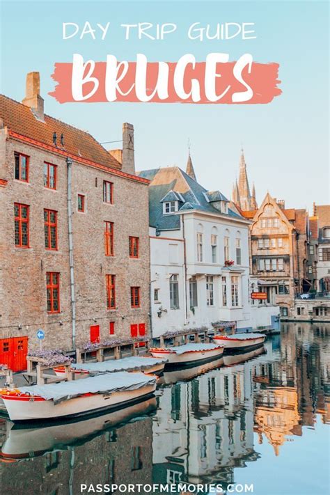 Day Trip Guide to Bruges, Belgium | Turismo, Viajes, Belgica