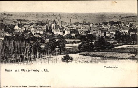 Ansichtskarte Postkarte Wissembourg Wei Enburg Elsass Bas Rhin