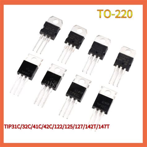 Power Transistor TIP41C TIP120 122 125 127 42c 31 32C 142 147T TO 220