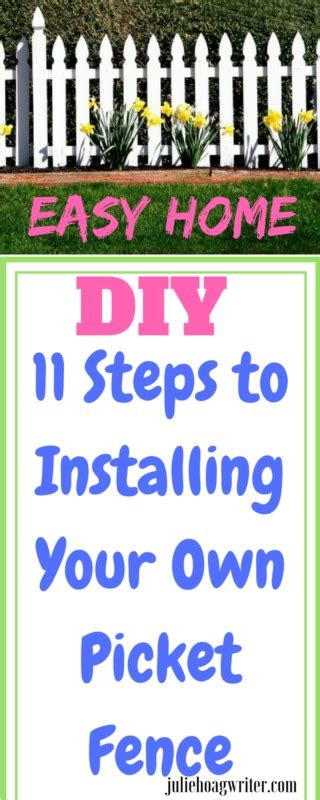 11 Steps to Installing Your Own White Picket Fence • A Family Lifestyle ...