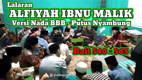 Lalaran Nadzom Alfiyah Ibnu Malik Bait Versi Nada Bbb Putus