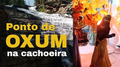 Umbanda Ponto De Oxum Eu Vi Mam E Oxum Na Cachoeira Letra Na