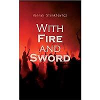 With Fire And Sword The Trilogy Book I Henryk Sienkiewicz W S