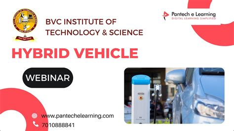 Webinar On Hybrid Vehicle Bvc Institute Of Technology Science Youtube