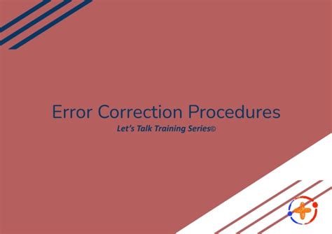 Error Correction Procedures You Aba