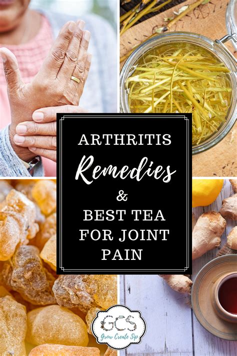 Natural Remedies for Arthritis and Best Tea for Joint Pain