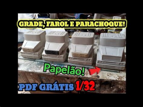 Tutorial Como fazer miniatura do MB 1620 Escala 1 32 de papelão PDF