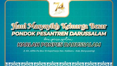 Haul Masyayikh Harlah Pp Darussalam Kalibaru Youtube