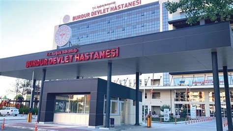 Burdur Devlet Hastanesindeki skandal büyüyor Üçüncü ölüm haberi