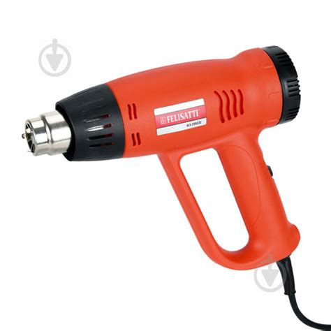 ᐉ Фен строительный Felisatti ФЭ-2000Э2/F20015 • Купить в Киеве, Украине ...