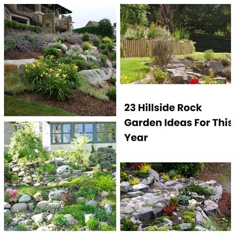 23 Hillside Rock Garden Ideas For This Year | SharonSable