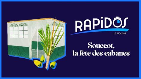 La fête de souccot la fête des cabanes Les concepts juifs RAPIDOS