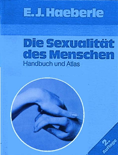 Die Sexualität Des Menschen Ebook Haeberle Erwin J Amazon De Kindle Shop