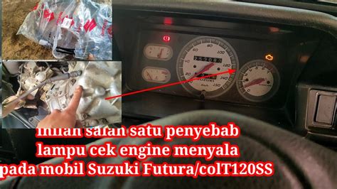 Penyebab Lampu Cek Engine Nyala Pada Suzuki Futura Colt Ss Salah