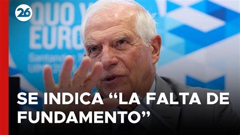 Borrell Destaca El Informe De La ONU En El Que Denuncia La Falta De