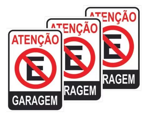 Kit 3 Placa Sinalização Atenção Garagem Proibido Estacionar MercadoLivre