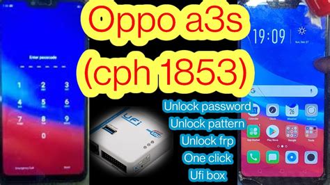 Oppo A S Cph Pin Pattern Password Frp Unlock By Ufi Box Youtube