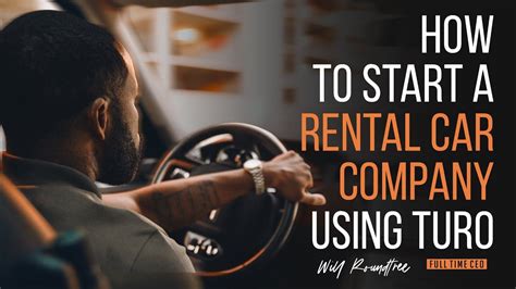 How To Start A Rental Car Company Using Turo Using Credit To Self