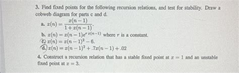 Solved Find Fixed Points For The Following Recursion Chegg