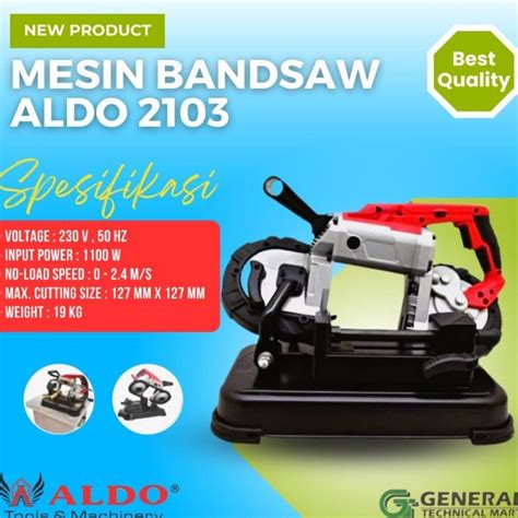 Jual Aldo Mesin Bandsaw Potong Besi Metal Gergaji Duduk Band Saw