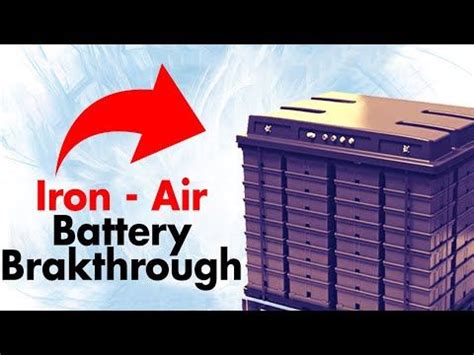 Why Iron Air Battery Technology Could Be The Future Of The Energy Industry | Energy industry ...