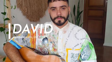 Da Taça Chico César David Cover Acústico Youtube