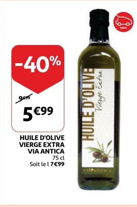 Huile D Olive Vierge Extra Via Antica Cl Promotie Bij Auchan