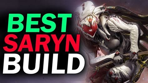 Best Saryn Build Godlike Saryn Loadout And Guide Warframe Youtube