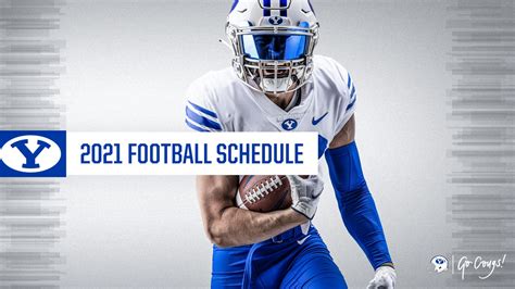 BYU announces 2021 football schedule - BYU Athletics - Official ...