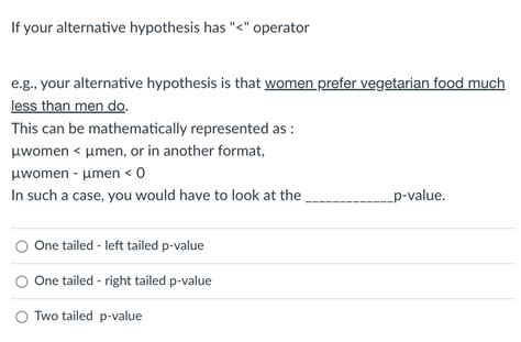 Solved If your alternative hypothesis has