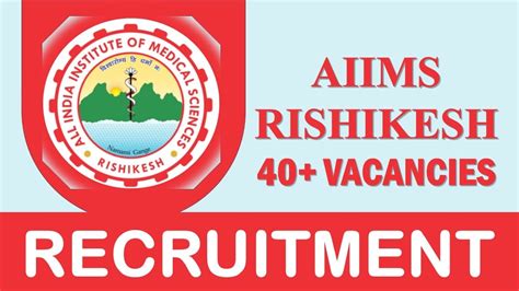 AIIMS Rishikesh Recruitment 2023 Notification Out Check Vacancies Age